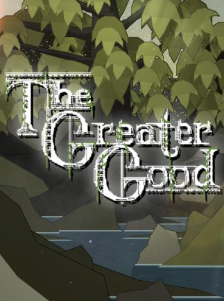 The Greater Good Steam Key GLOBAL
