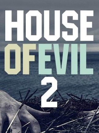 House of Evil 2 Steam Key GLOBAL